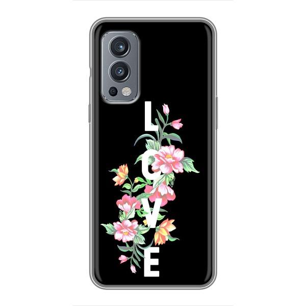 Чехлы для любимой на ВанПлас Норд 2 (VPrint) – Цветы LOVE