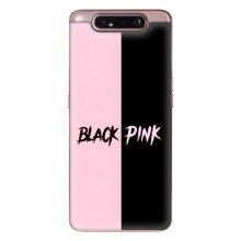 Чехлы с картинкой для Samsung Galaxy a80 2019 ( A805F ) – BLACK PINK