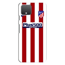 Чехлы для Google Pixel 4 XL (VPrint) - Футбольные клубы (Atletico)