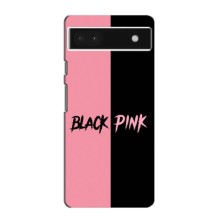 Чохли з картинкою для Google Pixel 6a – BLACK PINK