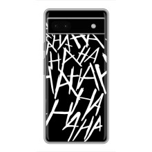 Чохли з картинкою Джокера на Google Pixel 6a (Хахаха)