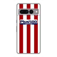 Чехлы для Google Pixel 7 Pro (VPrint) - Футбольные клубы (Atletico)