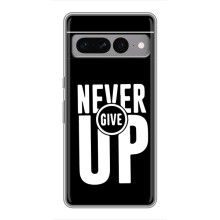 Силиконовый Чехол на Google Pixel 7 Pro с картинкой Nike (Never Give UP)