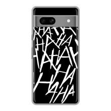 Чехлы с картинкой Джокера на Google Pixel 7A (Хахаха)