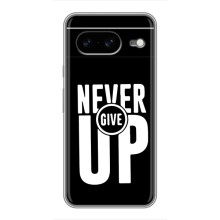 Силіконовый Чохол на Google Pixel 8 з картинкою НАЙК (Never Give UP)