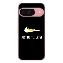 Силіконовый Чохол на Google Pixel 9A з картинкою НАЙК (Later)