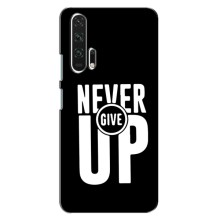 Силіконовый Чохол на Huawei Honor 20 Pro з картинкою НАЙК – Never Give UP