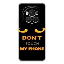 Чохол з Прикольним Принтом на Huawei Honor Magic 7 Pro (Не чіпай мій телефон)
