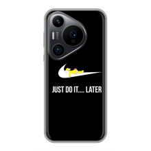 Чохол з логтипом Найк на Huawei Pura 70 PRO – Nike just do it
