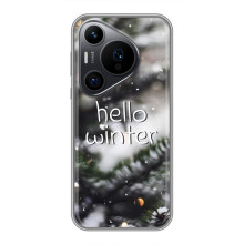 Новорічні, Святкові Чохли для Huawei Pura 70 PRO - 2024 год (Hello winter)