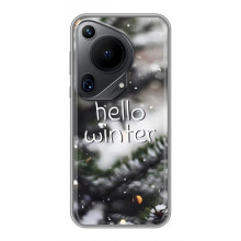 Новогодние, Праздничные Чехлы для Huawei Pura 70 Ultra - 2024 год (Hello winter)