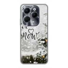 Новогодние, Праздничные Чехлы для Infinix Hot 40 - 2024 год (Let it snow)