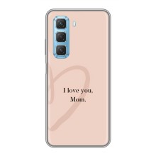 Чехлы для мамы на Infinix Hot 50 5G (Я люблю маму)