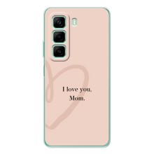 Чехлы для мамы на Infinix Hot 50 (Я люблю маму)