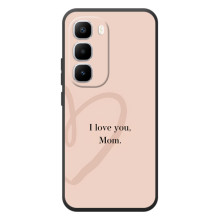 Чехлы для мамы на Infinix Hot 60 Pro Plus – Я люблю маму