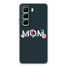 Чехлы для мамы на Infinix Note 50 Pro Plus