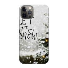 Новорічні, Святкові Чохли для iPhone 12 Pro Max - 2024 год (Let it snow)