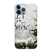 Новорічні, Святкові Чохли для iPhone 13 Pro Max - 2024 год (Let it snow)