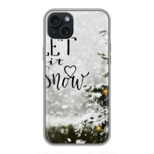 Новогодние, Праздничные Чехлы для iPhone 14 Plus - 2024 год (Let it snow)