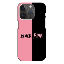 Чехлы с картинкой для iPhone 15 Pro Max – BLACK PINK