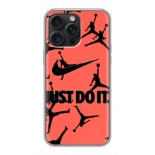 Силиконовый Чехол Nike Air Jordan на Айфон 15 Про Макс – Just Do It