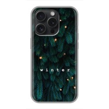 Новогодние, Праздничные Чехлы для iPhone 15 Pro - 2024 год (Winter)