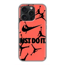 Силиконовый Чехол Nike Air Jordan на Айфон 15 Про – Just Do It