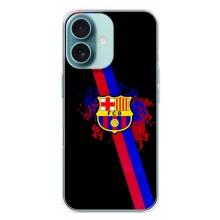 Чехол для iPhone 16 Plus (Барселона) – Лого Барсы