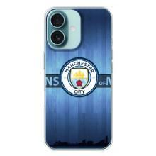 Силиконовые Чехлы принт Футбол на iPhone 16 Plus – ManCity