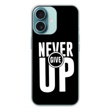 Силиконовый Чехол на iPhone 16 Plus с картинкой Nike (Never Give UP)