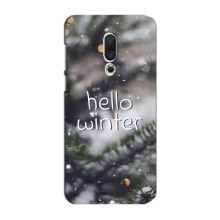 Новогодние, Праздничные Чехлы для Meizu 15 Plus - 2024 год (Hello winter)