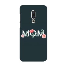 Чехлы для мамы на Meizu 15