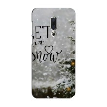 Новорічні, Святкові Чохли для Meizu 15 - 2024 год (Let it snow)