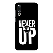 Силіконовый Чохол на Meizu 16s з картинкою НАЙК – Never Give UP