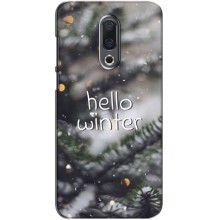 Новогодние, Праздничные Чехлы для Meizu 16|16X - 2024 год – Hello winter