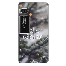 Новогодние, Праздничные Чехлы для Meizu Pro 7 - 2024 год (Hello winter)