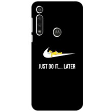 Силиконовый Чехол на Motorola MOTO G Pawer с картинкой Nike – Later