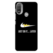 Силиконовый Чехол на Motorola MOTO E20 с картинкой Nike – Later