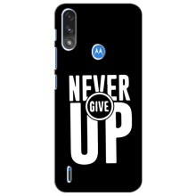 Силіконовый Чохол на Motorola MOTO E7i / E7 Power з картинкою НАЙК – Never Give UP