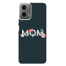 Чехлы для мамы на Motorola MOTO G34