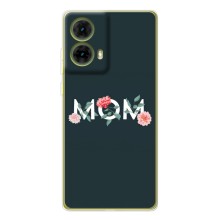 Чехлы для мамы на Motorola MOTO G85