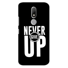 Силіконовый Чохол на Motorola Moto M з картинкою НАЙК – Never Give UP