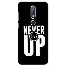 Силиконовый Чехол на Nokia 6.1 Plus с картинкой Nike – Never Give UP