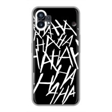 Чехлы с картинкой Джокера на Nothing Phone 1 (Хахаха)