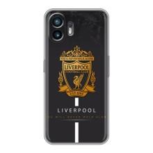 Силиконовые Чехлы принт Футбол на Nothing Phone 2 – Liverpool