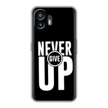 Силиконовый Чехол на Nothing Phone 2 с картинкой Nike – Never Give UP