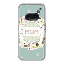 Чехлы для МАМЫ на Nothing Phone 2a – Для мамы
