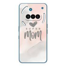 Чехлы для мамы на Nothing Phone (3a) (Супер мама)