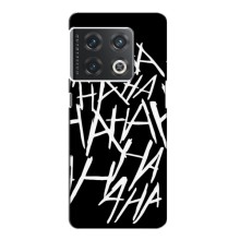 Чехлы с картинкой Джокера на OnePlus 10 Pro – Хахаха