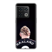 Чохол з картинкою Ерлінг Холанд на OnePlus 10 Pro (Холанд)